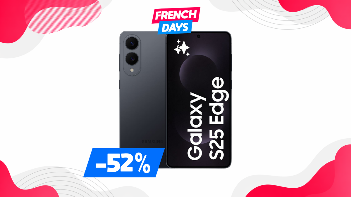 French Days : le Samsung Galaxy S25 Edge 256 Go passe sous les 600€ chez Darty