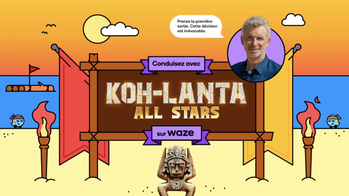 Koh-Lanta et Waze : l'expérience mobile qui inspire le marketing digital