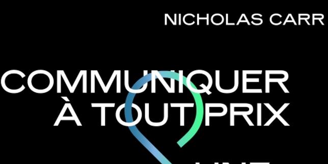 Les réseaux sociaux, avatar d’un capitalisme prédateur selon le journaliste américain Nicholas Carr