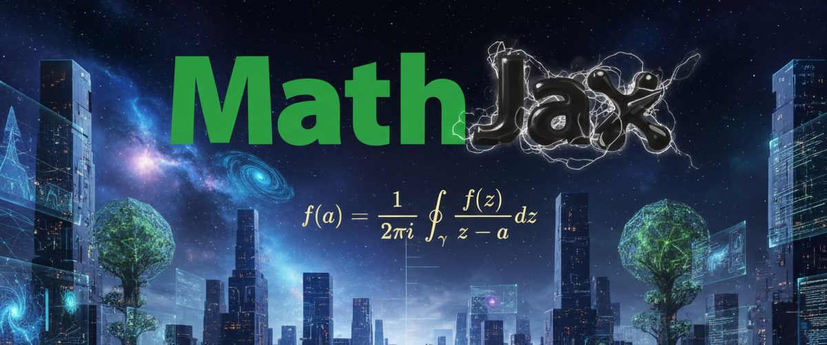 MathJax 4.0 - Le boss des maths sur le Web