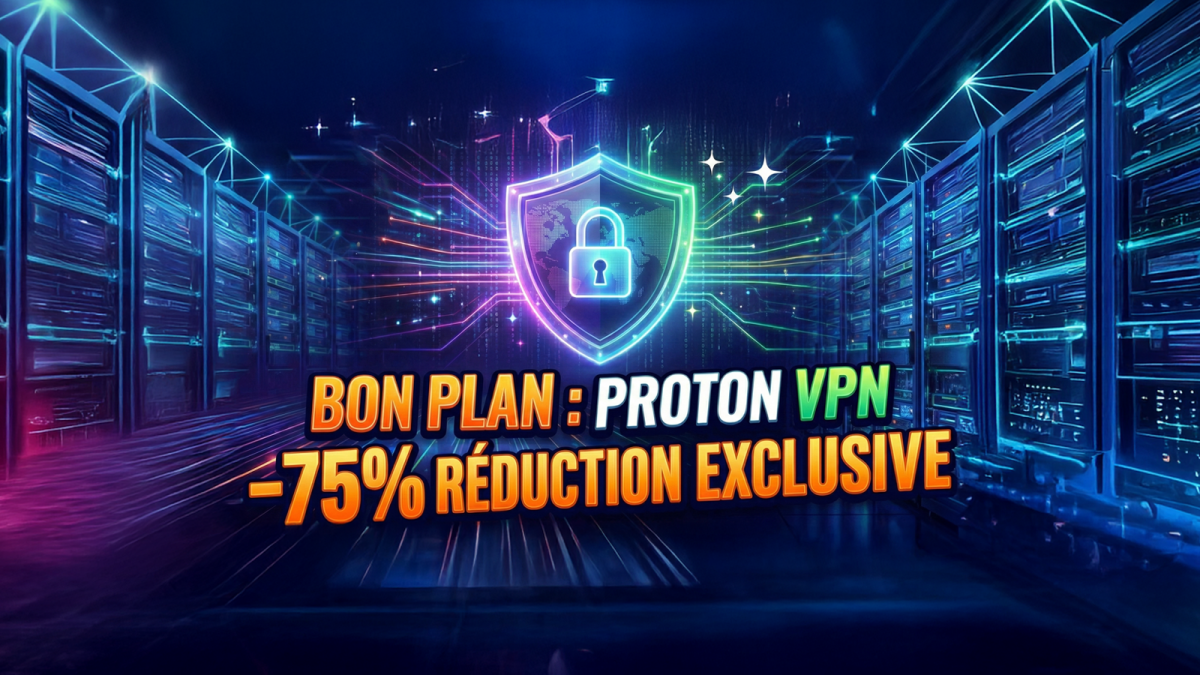 Proton VPN : comment rester 100 % anonyme en ligne avant la fin d’année et économiser 75 % ?