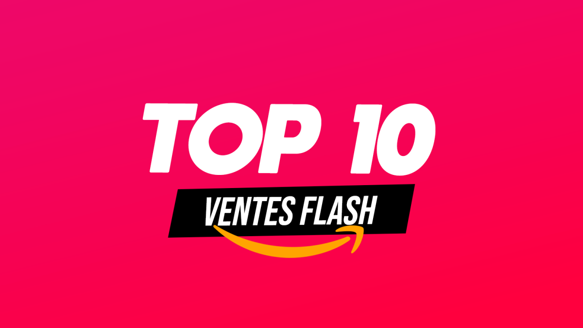 Ventes Flash Amazon : 10 Offres Jusqu'à -57% pour votre Rentrée