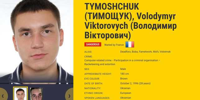 Volodymyr Tymoshchuk, chef ukrainien d’un réseau de cybercriminalité, placé sur la liste Europol des personnes recherchées